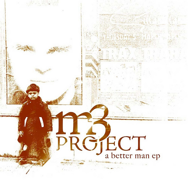 Album artwork for M3 Project - A Better Man EP