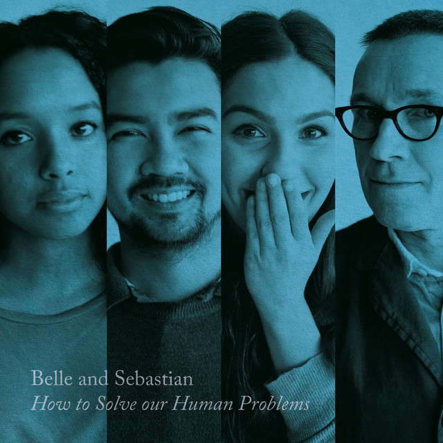 Album artwork for BELLE & SEBASTIAN - How To Solve Our Human Problems (Part 3)