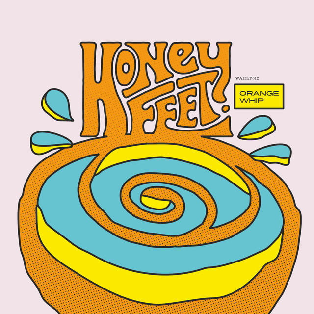 Album artwork for Honeyfeet - Orange Whip