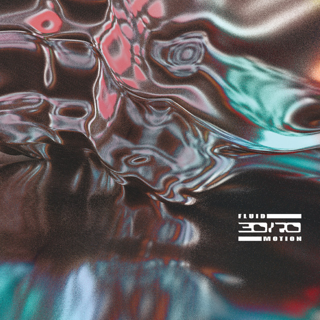 Album artwork for 30/70 - Fluid Motion