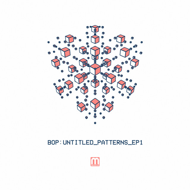 Album artwork for Bop - Untitled Patterns EP1