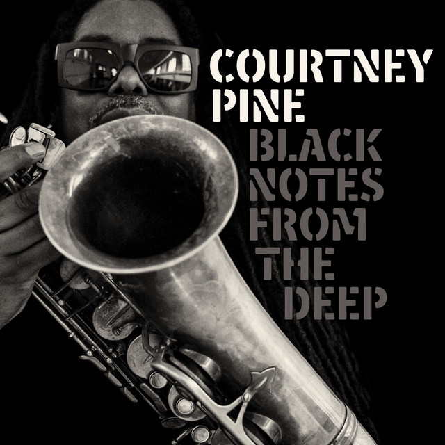 Album artwork for Courtney Pine - Black Notes from the Deep
