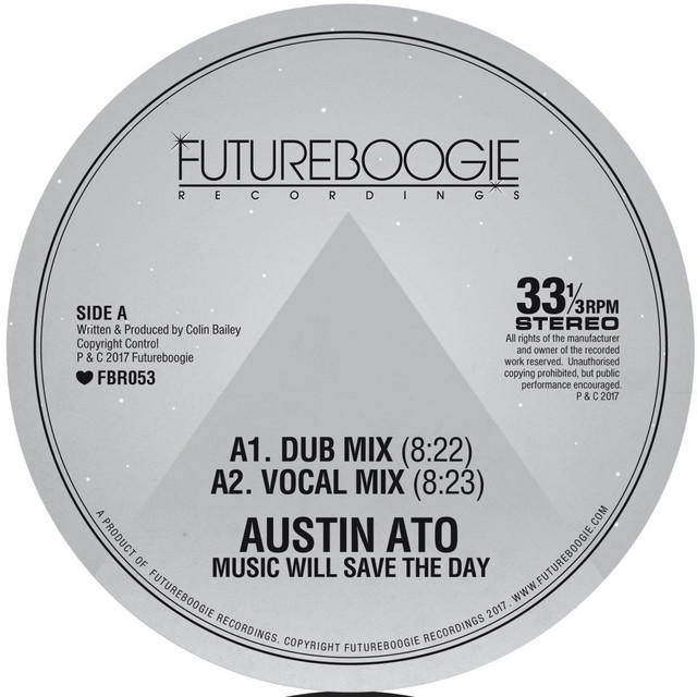 Album artwork for Austin Ato - Music Will Save The Day