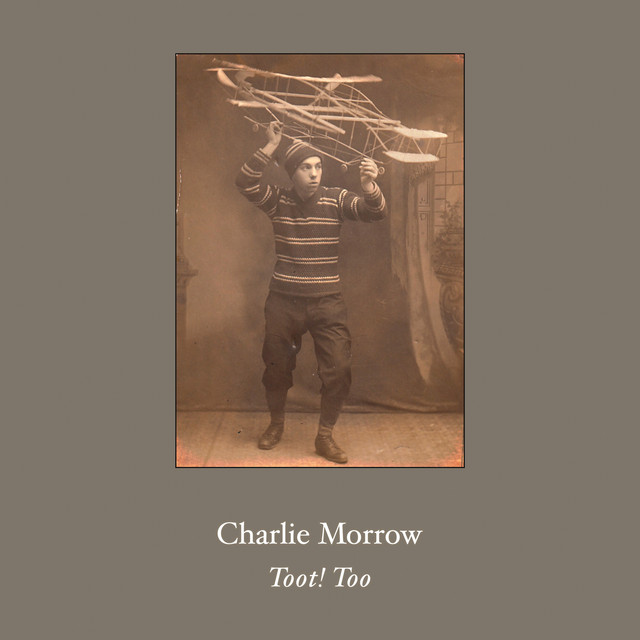 Album artwork for charlie morrow - Toot! Too