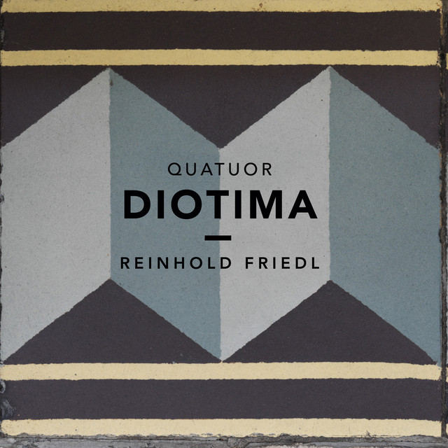 Album artwork for Quatuor Diotima - Reinhold Friedl String Quartets