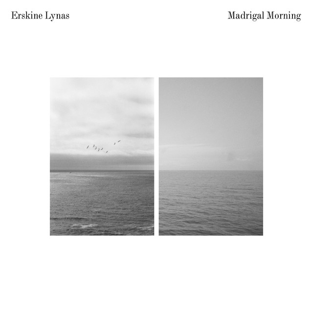 Album artwork for Erskine Lynas - Madrigal Morning