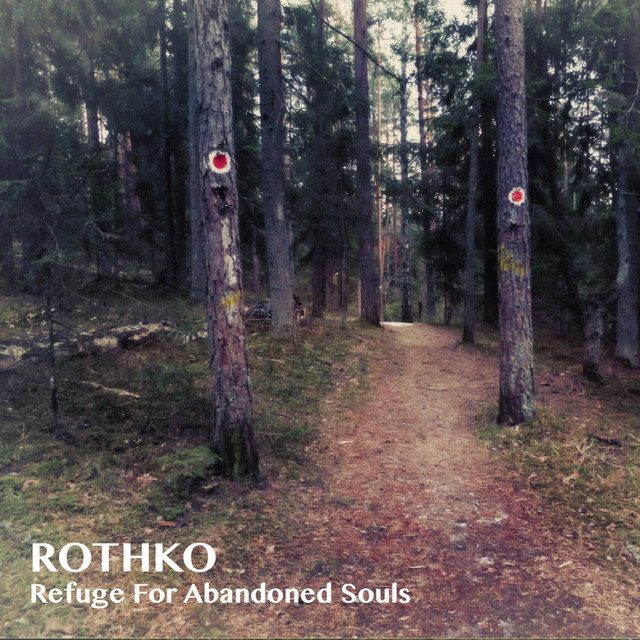 Album artwork for ROTHKO - Refuge for Abandoned Souls