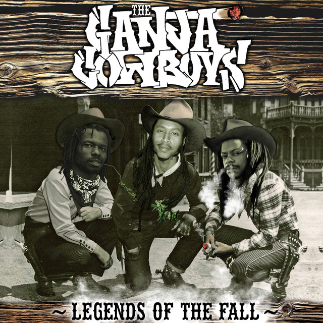 Album artwork for The Ganja Cowboys - Legends of the Fall