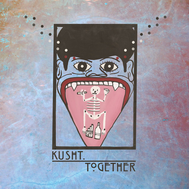 Album artwork for KUSHT - Together