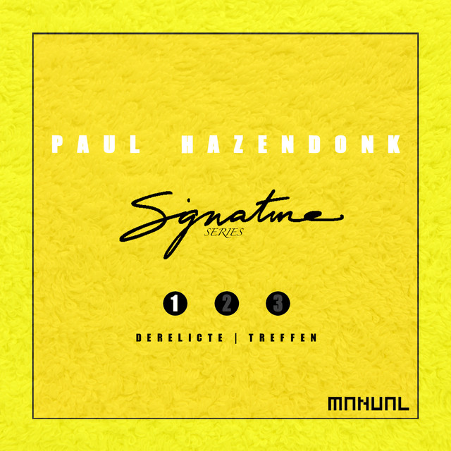 Album artwork for PAUL HAZENDONK - Signature Series 1/3