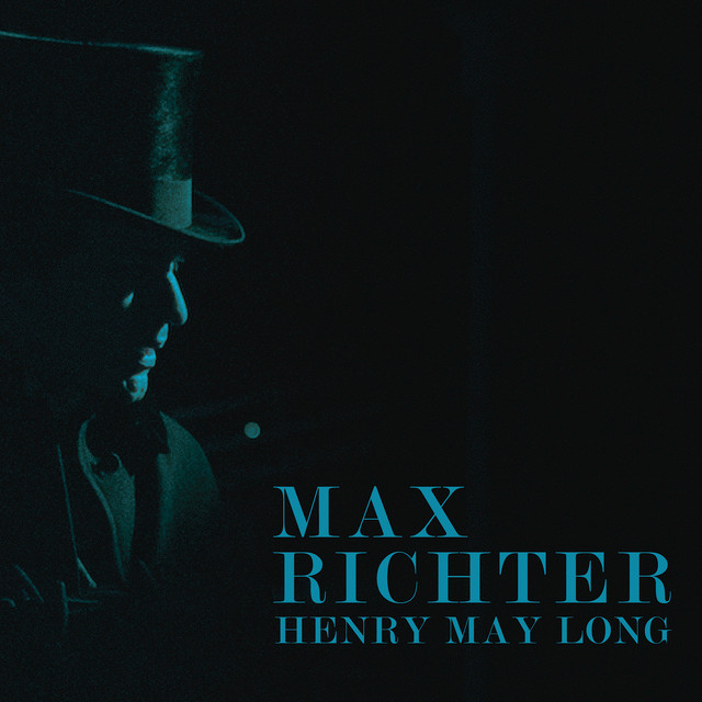 Album artwork for MAX RICHTER - Henry May Long