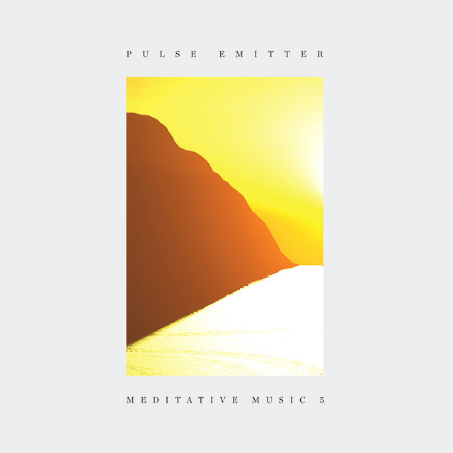 Album artwork for PULSE EMITTER - Meditative Music 5