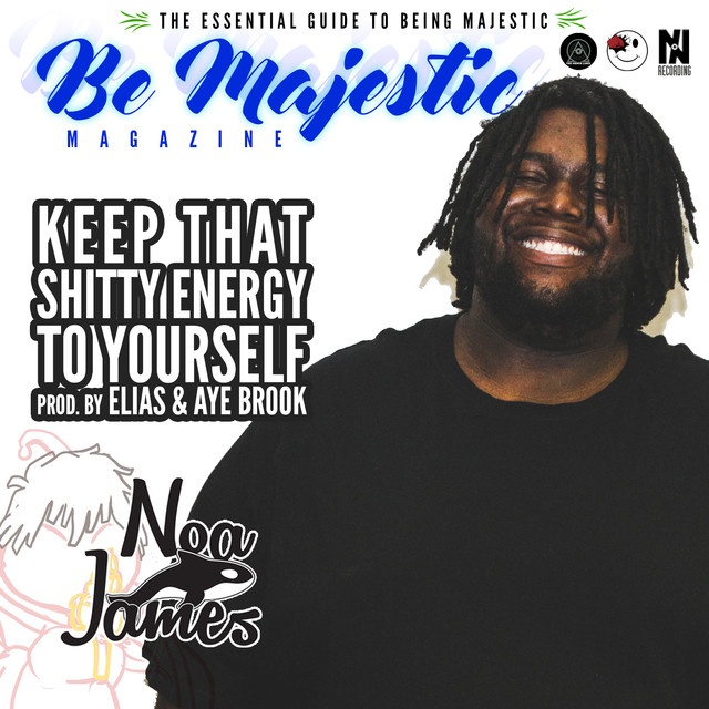 Album artwork for Noa James - Keep That Shitty Energy To Yourself