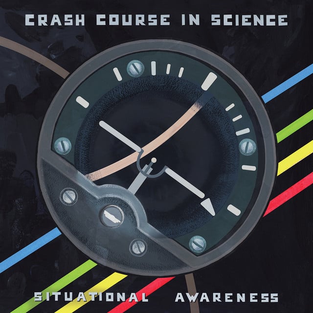 Album artwork for Crash Course In Science - Situational Awareness