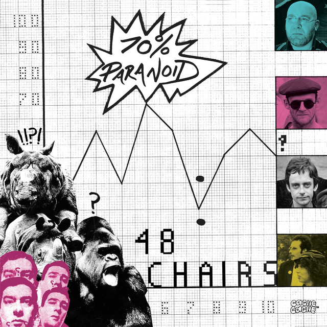 Album artwork for 48 Chairs - 70% Paranoid