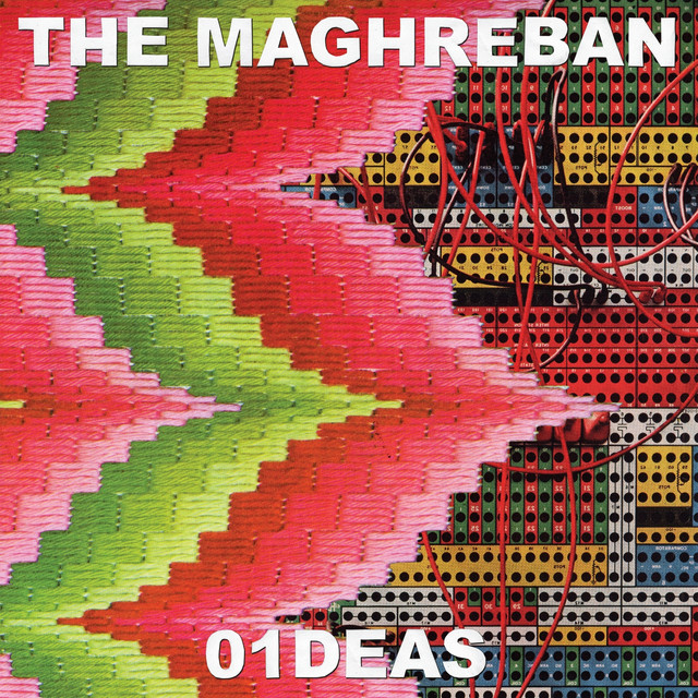 Album artwork for The Maghreban - 01DEAS
