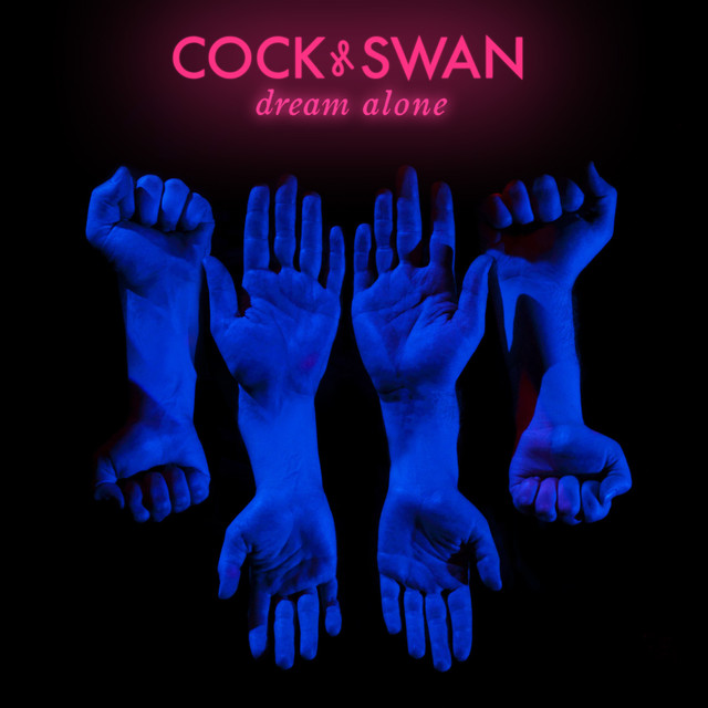 Album artwork for Cock & Swan - Dream Alone
