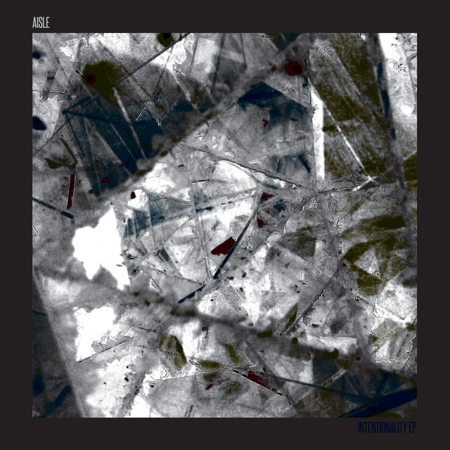 Album artwork for Aisle - Intentionality EP