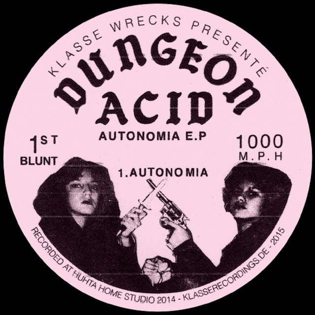 Album artwork for DUNGEON ACID - Autonomia EP