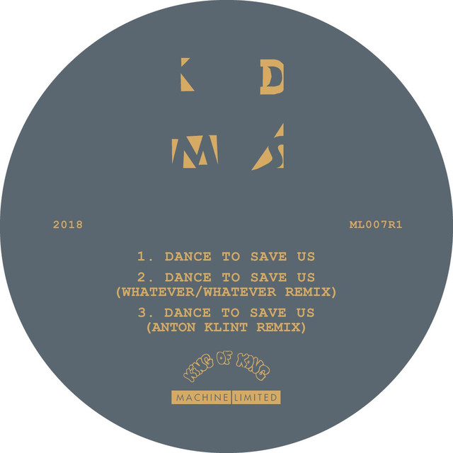Album artwork for The KDMS - Dance To Save Us