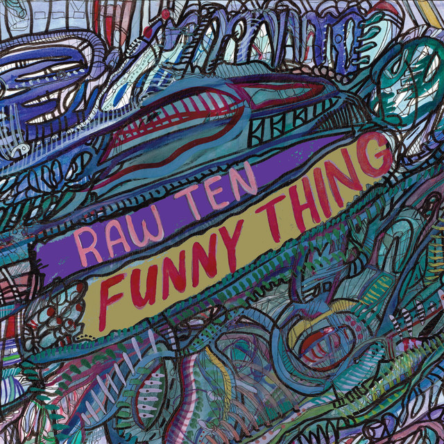 Album artwork for Raw Ten - Funny Thing