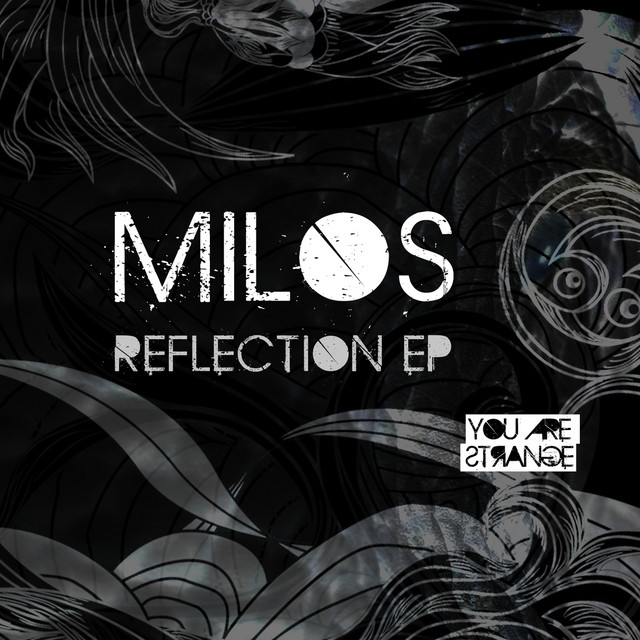 Album artwork for MILOS - Reflection EP