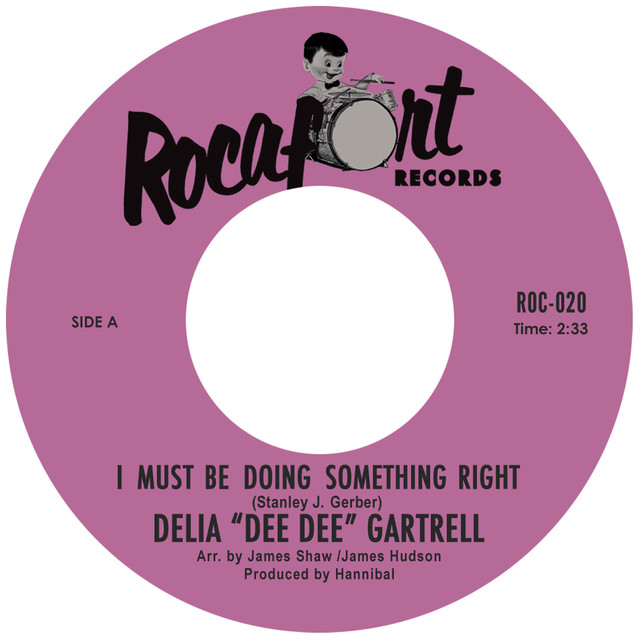Album artwork for Delia Gartrell - I Must Be Doing Something Right / Fight Fire with Fire