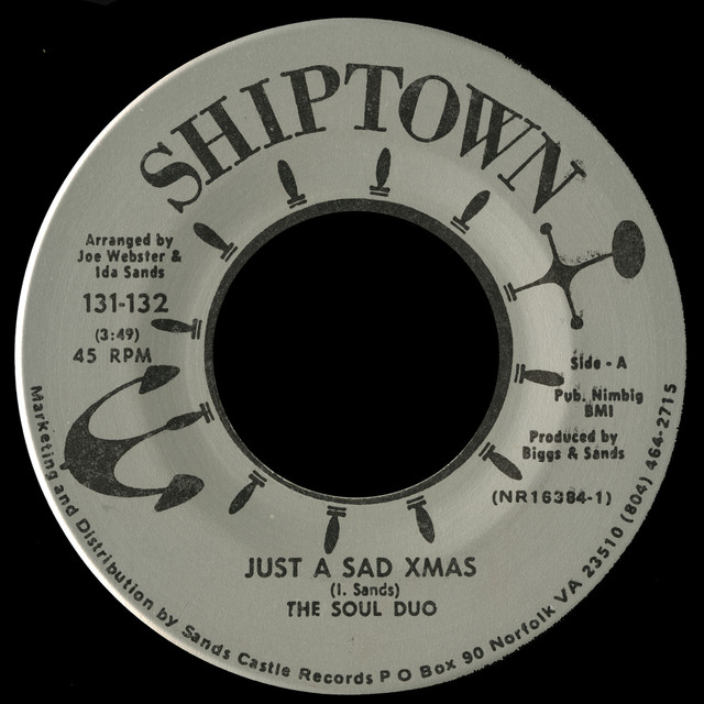 Album artwork for The Soul Duo - Just a Sad Xmas / Can't Nobody Love Me (Like My Baby Do)