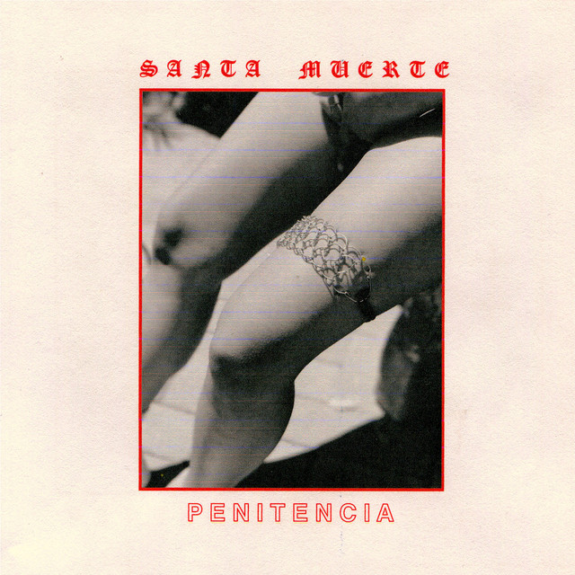 Album artwork for Santa Muerte - Penitencia