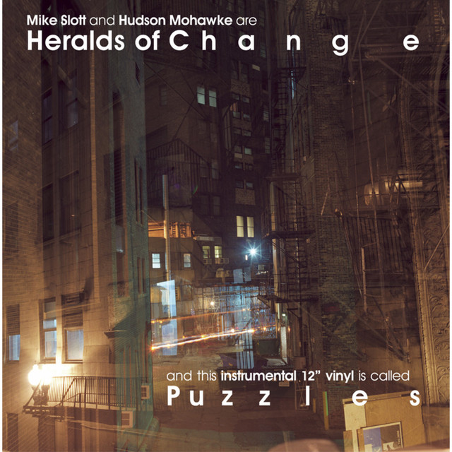 Album artwork for HERALDS OF CHANGE (HUDSON MOHAWKE & MIKE SLOTT) - Puzzles