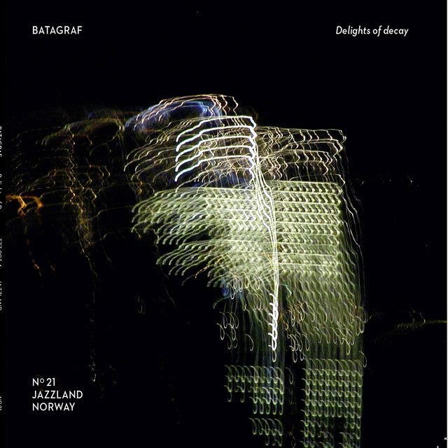 Album artwork for Batagraf - Delights of decay