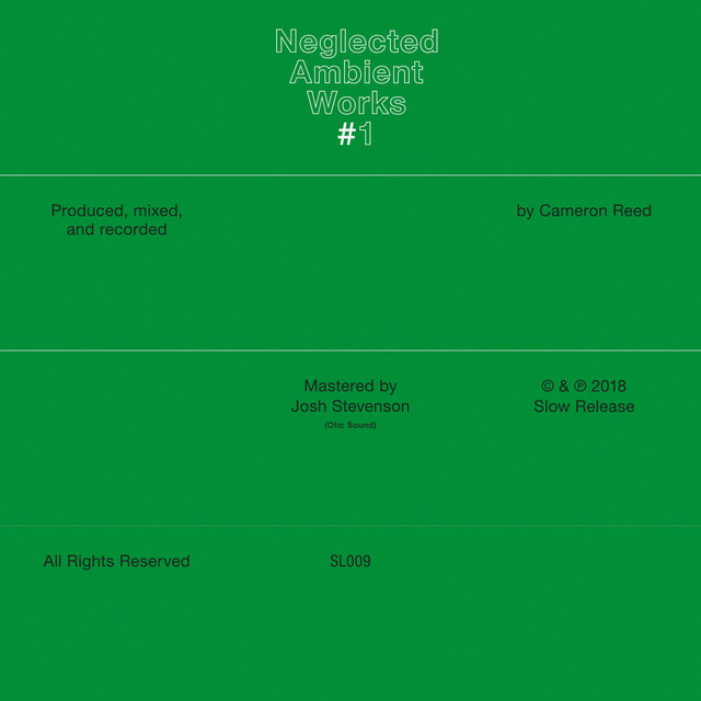 Album artwork for Cameron Reed - Neglected Ambient Works #1