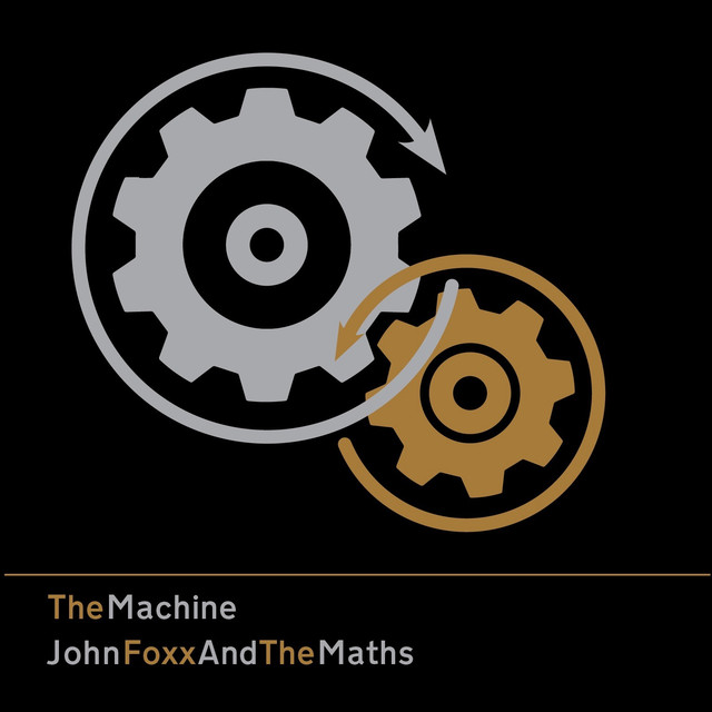 Album artwork for John Foxx And The Maths - The Machine