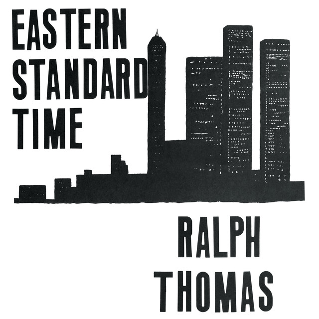 Album artwork for Ralph Thomas - Eastern Standard Time