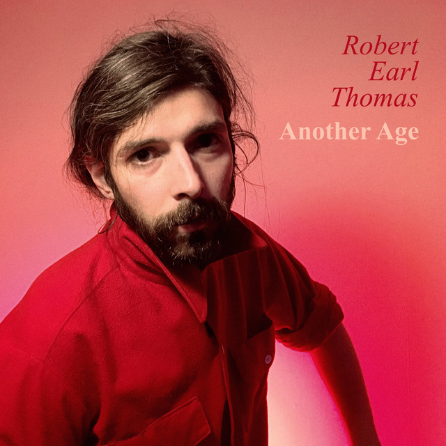 Album artwork for Robert Earl Thomas - Another Age