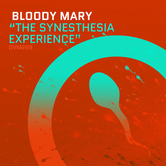 Album artwork for BLOODY MARY - The Synesthesia Experience