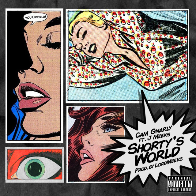 Album artwork for Cam Gnarly - Shorty's World (feat. J Meeks)