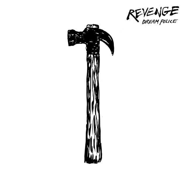 Album artwork for Dream Police - Revenge