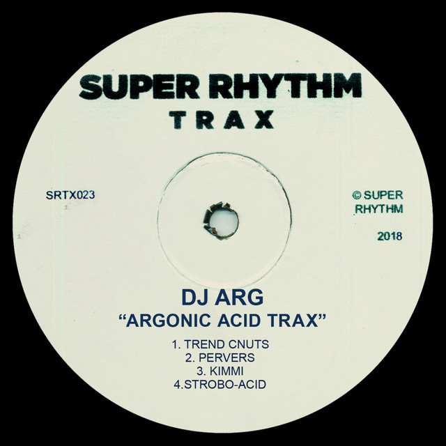 Album artwork for DJ Arg - Argonic Acid Trax