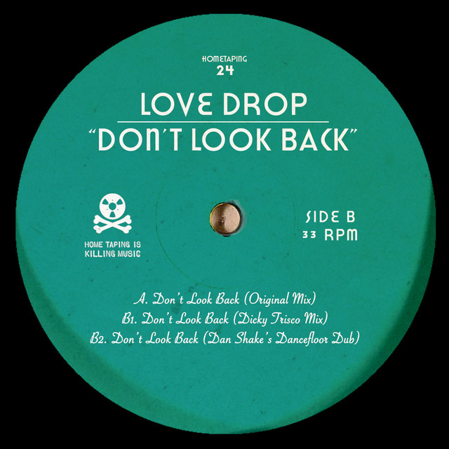 Album artwork for Love Drop - Don't Look Back
