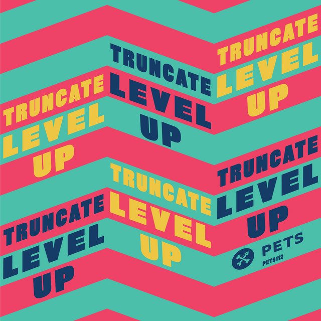 Album artwork for Truncate - Level Up