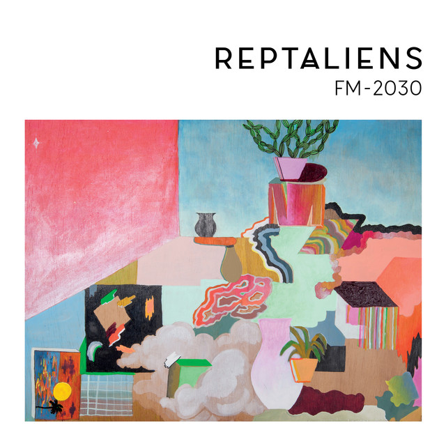 Album artwork for Reptaliens - FM-2030
