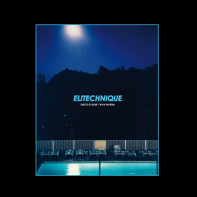 Album artwork for ELITECHNIQUE - Disco D'Azur