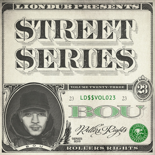 Album artwork for Bou - Liondub Street Series, Vol. 23 - Rollers Rights