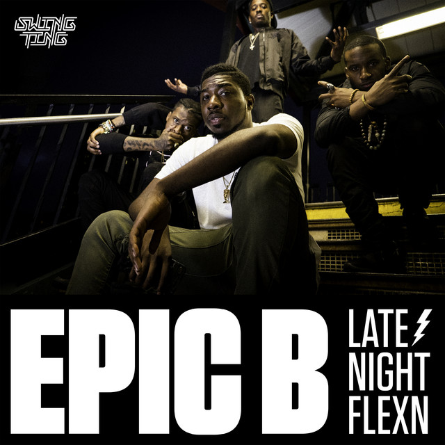 Album artwork for Epic B - Late Night FlexN