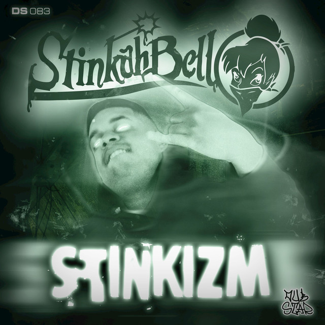 Album artwork for Stinkahbell - Stinkizm