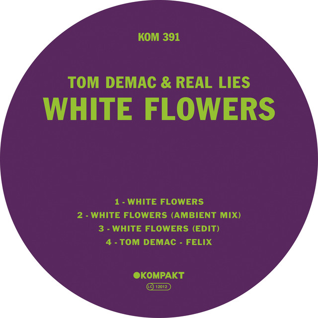Album artwork for Tom Demac / Real Lies - White Flowers
