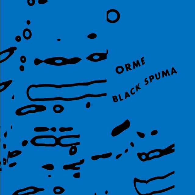 Album artwork for Black Spuma - Orme
