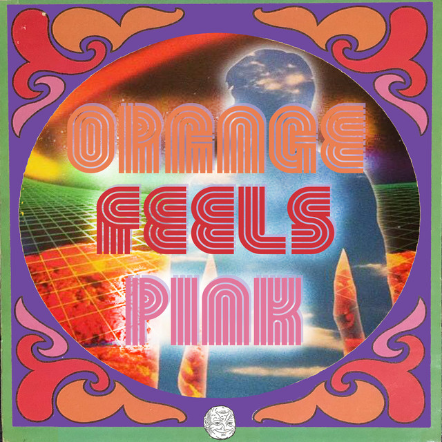 Album artwork for Orange Feels Pink - Orange Feels Pink