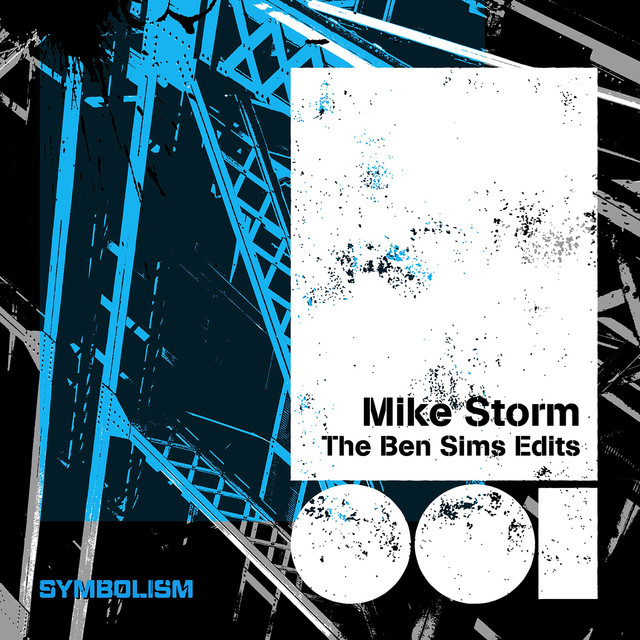 Album artwork for Mike Storm - The Ben Sims Edits